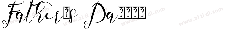 Father’s Da字体转换